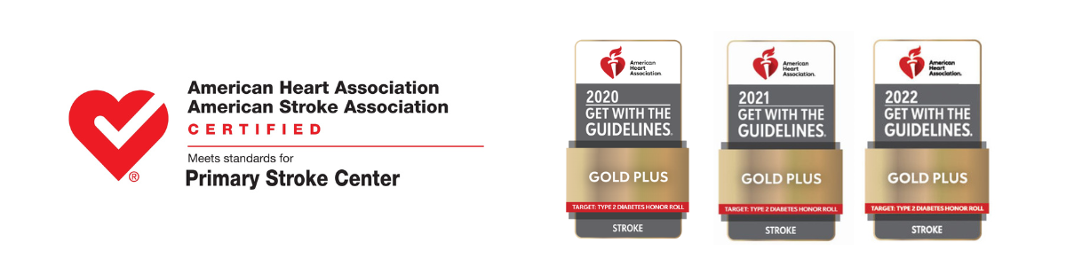 Primary Stroke Center, Get with the Guidelines Gold Plus in Stroke Primary Stroke Center, Get with the Guidelines Gold Plus in Stroke